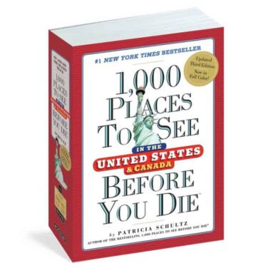 1000 Places to see in the United States and Canada before you die
